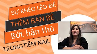 Sự khôn khéo của thợ nail  Cuộc sống người Việt ở Mỹ  Tâm sự nghề nail ơ Mỹ [upl. by Hadley]