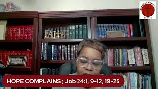 Sunday School Review• OCTOBER 13 2024 HOPE COMPLAINS  Job 241 912 1925 [upl. by Nomzzaj396]