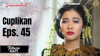 TERTAWAN HATI  Cuplikan Eps 45 [upl. by Evangelina505]