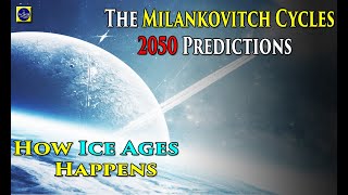 The Milankovitch Cycles How Ice Ages Happen [upl. by Kerwin]