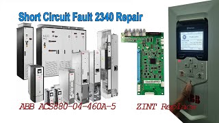 How to repair ABB ACS88004460A5 Short Circuit Fault 2340 Fixed [upl. by Lohner]