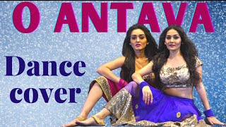 Oo AntavaOo AntavaTelugu  Pushpa  Dance Cover Sharma Sisters Tanya Sharma Krittika M Sharma [upl. by Delanos295]