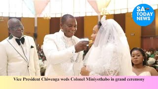 Vice President Chiwenga weds Colonel Miniyothabo in grand ceremony [upl. by Tonneson184]