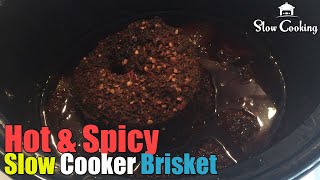 Hot and Spicy Slow Cooker Brisket [upl. by Debora]