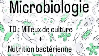 Microbiologie 🦠🔬  Milieux de culture  Nutrition bactérienne [upl. by Rorrys]