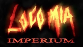 LocoMia quotIMPERIUMquot Official Video Clip [upl. by Vaas]