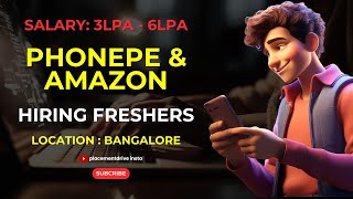 3LPA  6LPA Freshers Job Hiring  Phonepe amp Amazon  Any Graduate Jobs  Urgent Hiring [upl. by Yetnruoc]