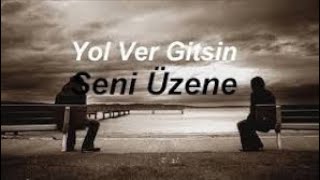 Yaman Karaca Şiiri quotYol Ver Gitsin Acımaquot  Ümüt Daldalın Seslendirmesiyle [upl. by Beeson]