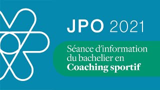 Bachelier en coaching sportif  Séance dinformation JPO 2021 [upl. by Brent]