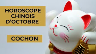 Cochon votre Horoscope chinois pour Octobre 2023 est disponible [upl. by Urbain]