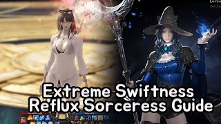 LOST ARK l Extreme Swiftness Reflux Sorceress Guide [upl. by Umeh]