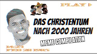 Das Christentum nach 2000 Jahren [upl. by Itnahsa]