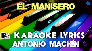 EL MANISERO ANTONIO MACHÍN KARAOKE LYRICS VERSION PSR [upl. by Norvall563]