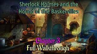 Lets Play  Sherlock Holmes and The Hound of The Baskervilles  Chapter 3 [upl. by Pump]