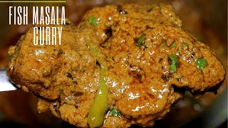 MASALA FISH CURRY RECIPE  FISH CURRY  INDIAN FISH MASALA CURRY  FISH MASALA  MASALA FISH [upl. by Ahab817]