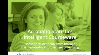 Get to Know Acrobatiq Courseware Statistics [upl. by Arakawa]