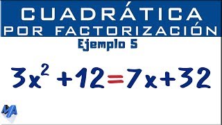 Ecuación cuadrática por factorización  Ejemplo 5 [upl. by Ailis]