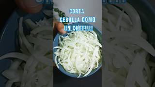 Aprende a cortar cebolla en julianas y cuadritos como un chef [upl. by Atteve]