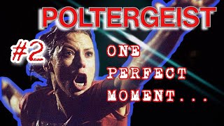 ONE PERFECT MOMENT 2  Diane Freeling  POLTERGEIST 1982 [upl. by Ahsiekyt]