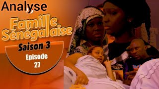 FAMILLE SENEGALAISE  Saison 03  Épisode 27  Analyses [upl. by Trask298]