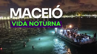 🍺O MELHOR da Vida noturna em Maceió barzinhos e baladas Ep 4 Série Maceió [upl. by Afital]