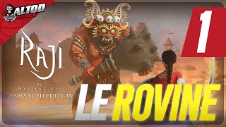 Raji An Ancient Epic Enhanced Edition PS5  Ep 1  LE ROVINE [upl. by Maryanne]