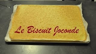 Recette  Comment réaliser le Biscuit Joconde [upl. by Zulch]