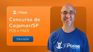 Concurso de CajamarSP  PEB I e PAEB  Análise do Edital 📝  JáPassei [upl. by Elegna793]