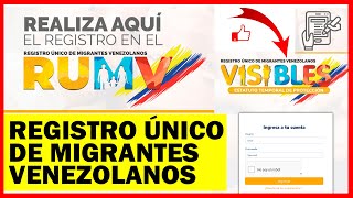 Realiza el Registro en el REGISTRO ÚNICO DE MIGRANTES VENEZOLANOS [upl. by Endres]