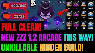 How To 100 FULL CLEAR ZZZs New 12 Arcade Bizarre Brigade Mode [upl. by Aenel]