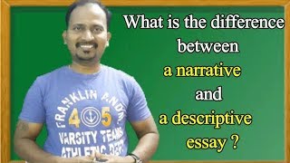 What is the difference between a narrative essay and descriptive essay [upl. by Flavian]