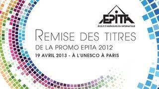 Remise des titres EPITA promo 2012 [upl. by Loreen244]