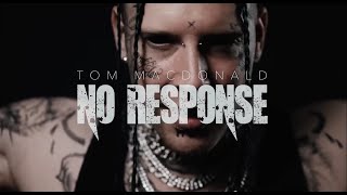 Tom MacDonald  quotNo Responsequot Reaction Explict Lyrics  Parental Advisory HOG4LIVE [upl. by Fryd439]