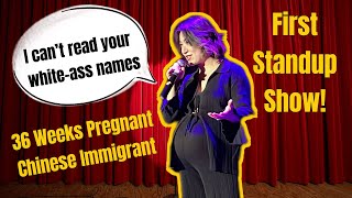 A 36Week Pregnant Chinese Immigrants First StandUp Show [upl. by Apicella]