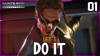 LETS DO IT  Saints Row The Third Remastered 01 [upl. by Mellette]