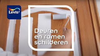 Deuren en ramen schilderen binnen doe het zelf  Levis letscolour [upl. by Zetnas]