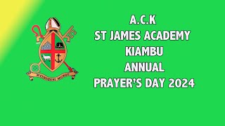 St James Academy Annual Prayers Day [upl. by Halsted]