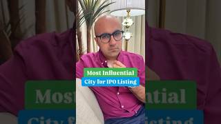 Most Influential City for IPO Listing  Business  Sarthak Ahuja [upl. by Alvinia289]