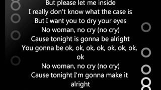 Iyaz  No Woman No Cry Lyrics [upl. by Paterson]