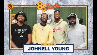 Johnell Young in the trap  85 south show podcast  010623 [upl. by Vyse]