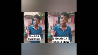 Shazid khan Mouth dj player indias Another Talent man😍 shorts [upl. by Ailemap7]