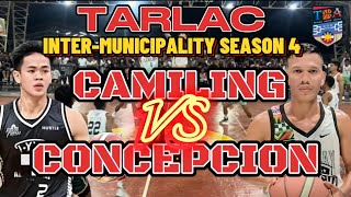 CONCEPCION VS CAMILING  TARLAC INTERMUNICIPALITY SEASON 4 GAME HIGHLIGHTS [upl. by Shayla]