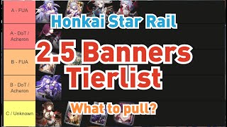 25 Banners Tierlist  Honkai Star Rail [upl. by Rebma]