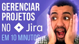 Como GERENCIAR PROJETOS no Jira 🤔Guia COMPLETO 2022🚀 Aprenda a Criar um Projeto do ZERO no JIRA [upl. by Irakuy115]