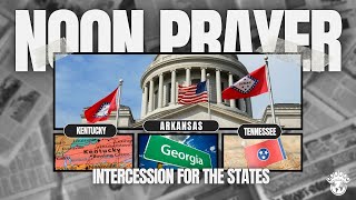 Arkansas Kentucky Georgia Tennessee  Noon Prayer  10012024 [upl. by Addie]