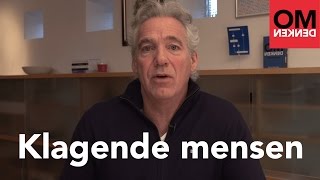 Berthold Gunster geeft antwoord hoe ga je om met mensen die klagen  Omdenken [upl. by Lyrradal]