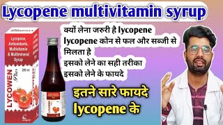 lycopene multivitamin and multimineral syruplycopene syruplycopene benefits [upl. by Lasiaf]