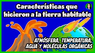 Características que hicieron a la tierra un planeta habitable [upl. by Jaffe]