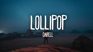 Darell  Lollipop LetraLyrics [upl. by Ailesor]