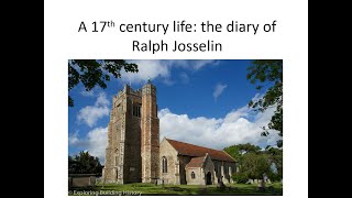 A 17th Century Life The Diary of Ralph Josselin [upl. by Adia857]